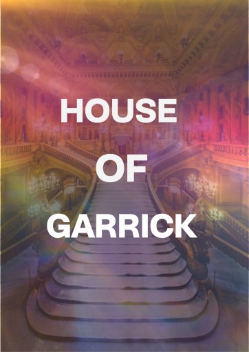 HOUSE OF GARRICK